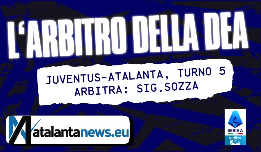 Juventus-Atalanta, arbitro Sozza, grafica