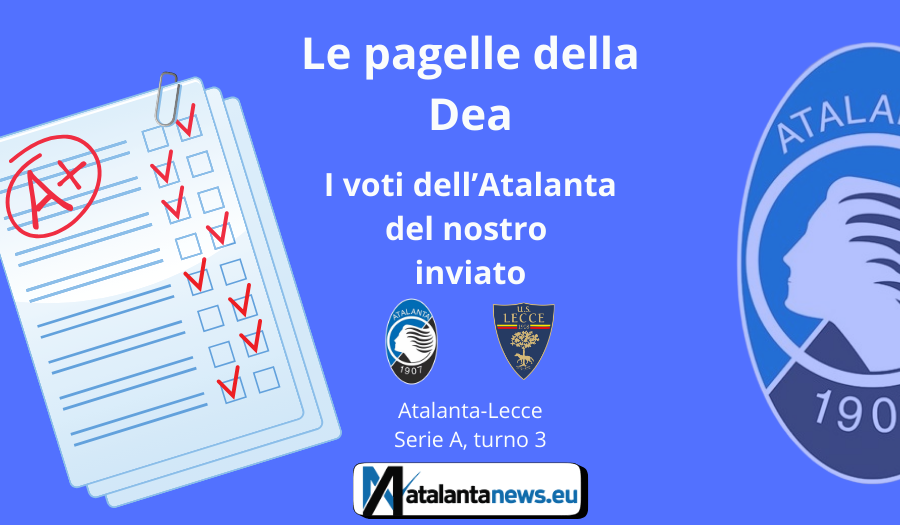 Atalanta-Lecce, pagelle, grafica