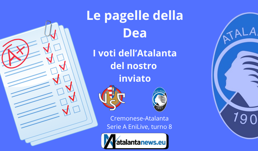 Atalanta-Cremonese, pagelle, grafica