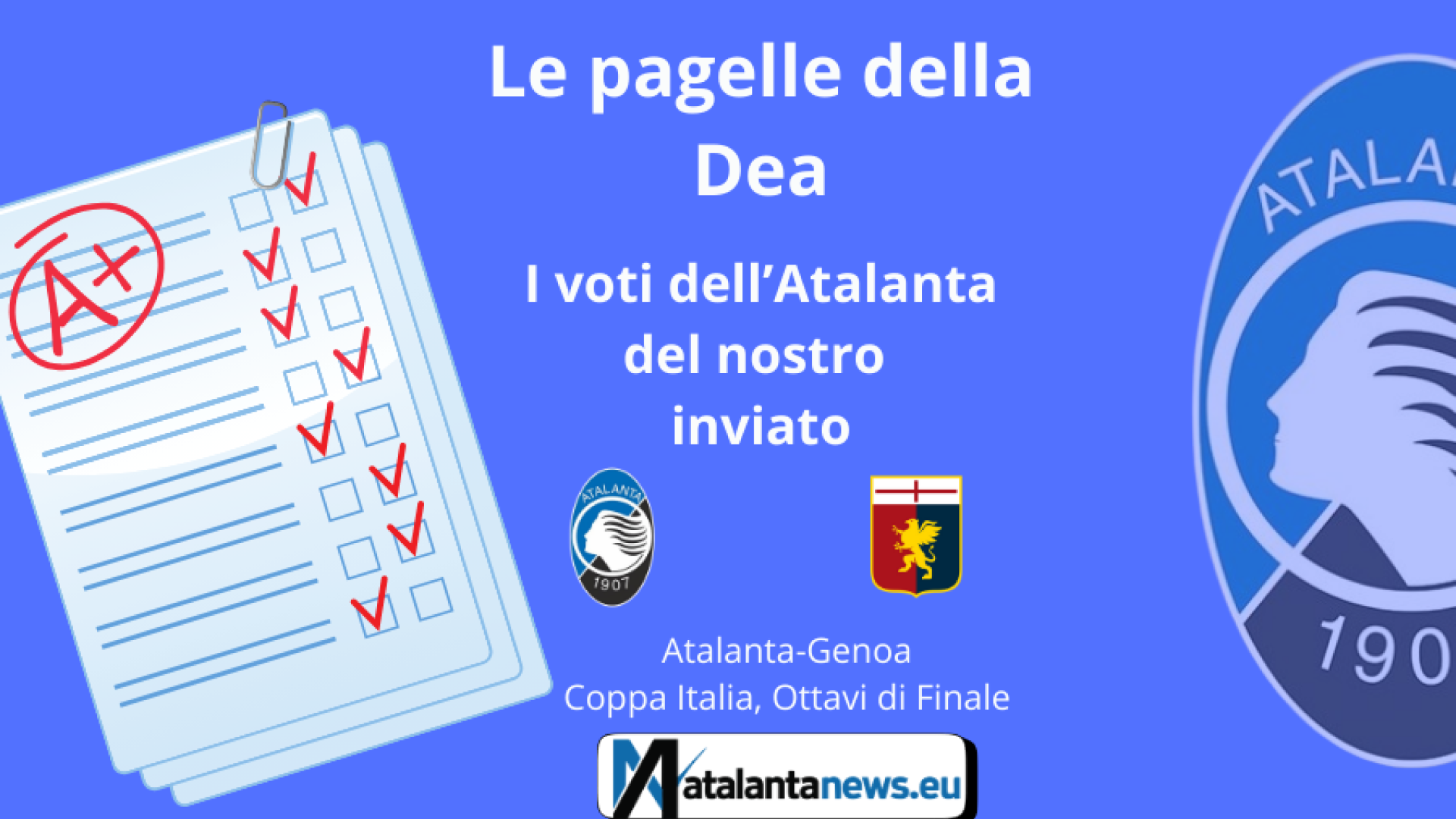 Le PAGELLE dell’Atalanta contro il Genoa, Coppa Italia