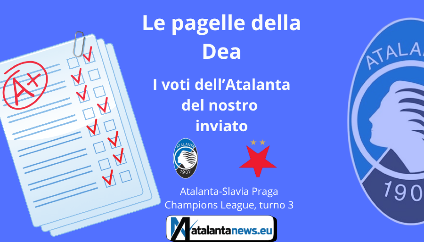 Le PAGELLE dell’Atalanta contro lo Slavia Praga