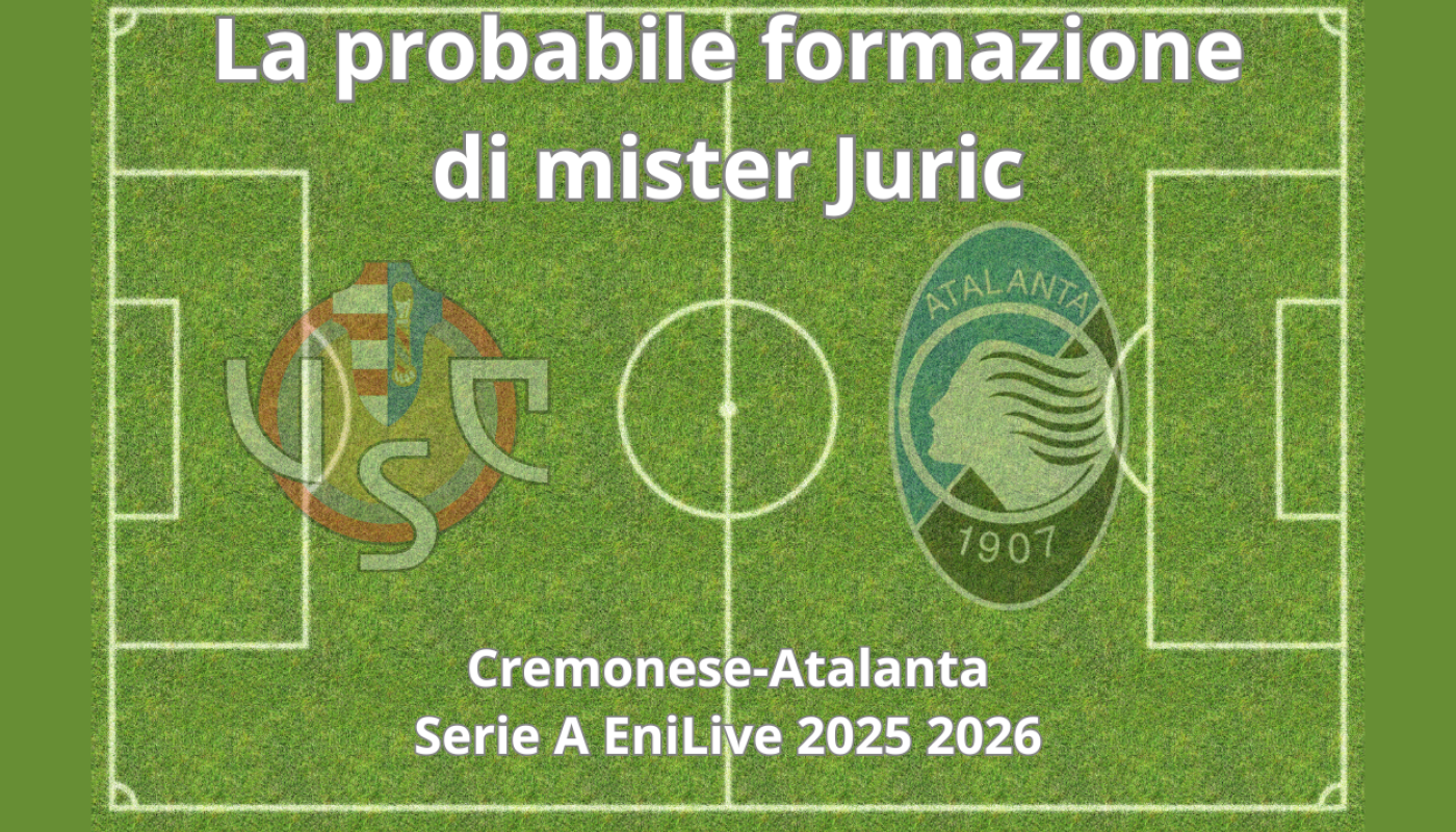 Cremonese-Atalanta, le probabili formazioni